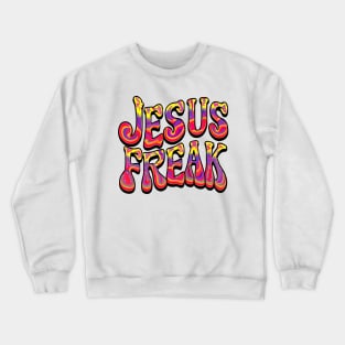 Jesus Freak - 60's Retro Design Crewneck Sweatshirt